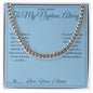 To My Nephew, Always - Cuban Link Chain for Nephew