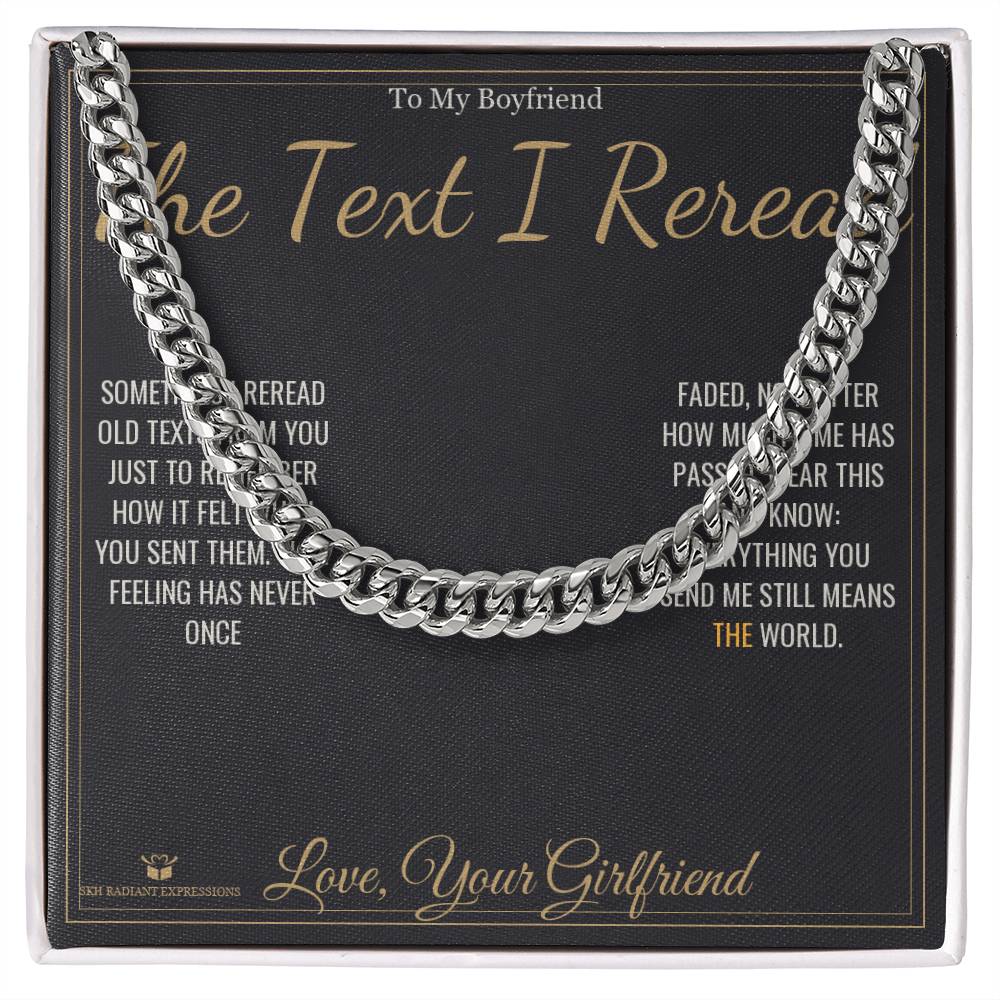 The Text I Reread - Cuban Link Chain for Boyfriend