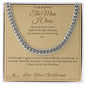 The Man I Chose - Cuban Link Chain for Boyfriend