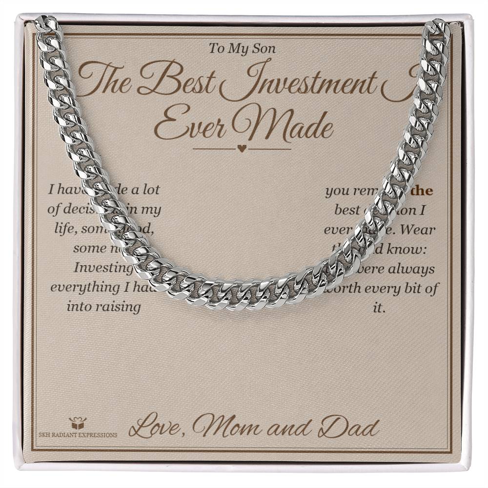 The Best Investment I Ever Made - Cuban Link Chain for Son - personalized keepsake gift from SKH Radiant Expressions