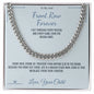 Front Row Forever - Cuban Link Chain for Dad