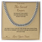 The Secret Keeper - Cuban Link Chain for Brother