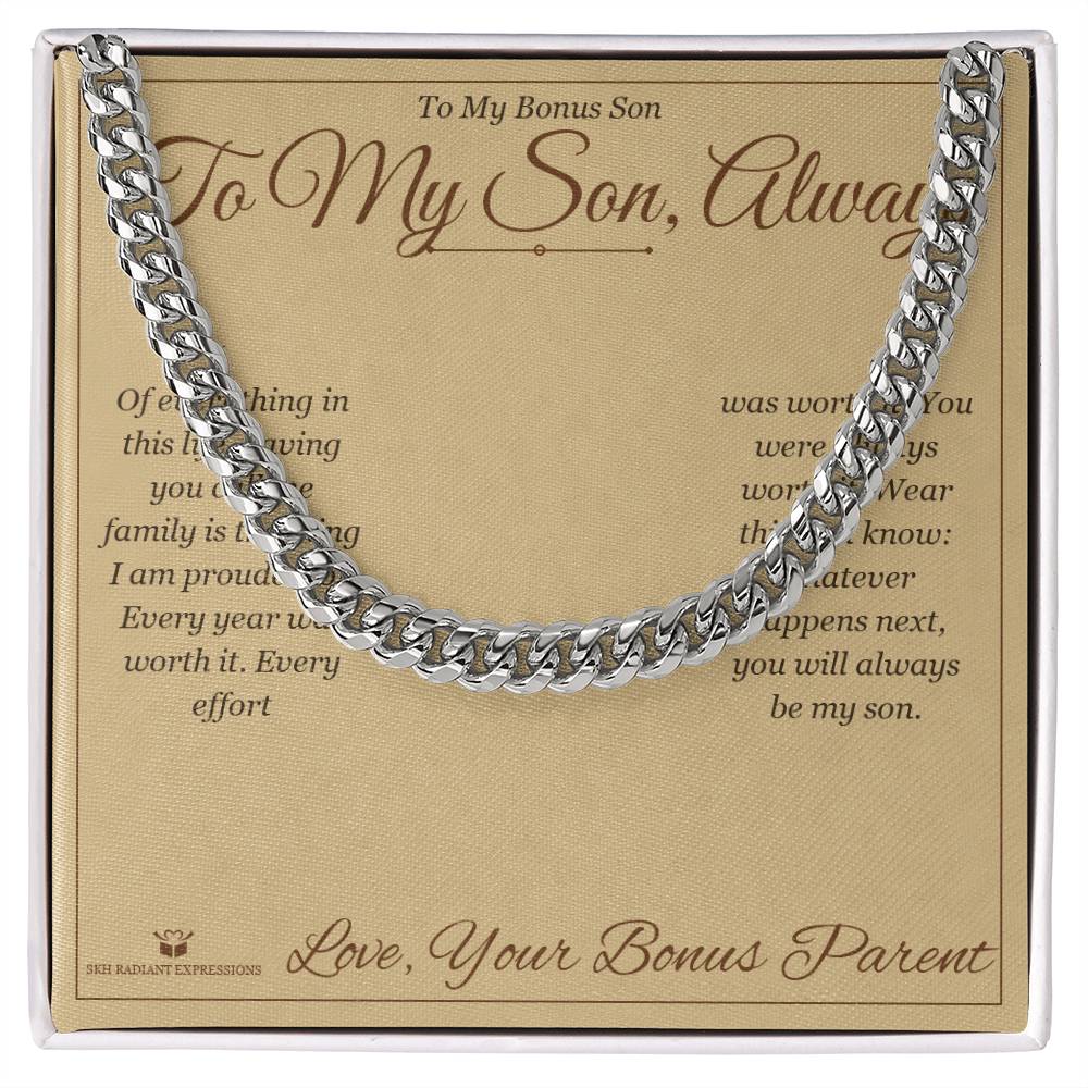To My Son, Always - Cuban Link Chain for Stepson - personalized keepsake gift from SKH Radiant Expressions