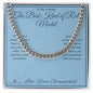 The Best Kind of Role Model - Cuban Link Chain for Grandfather