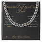Since the Day You Came Home - Cuban Link Chain for Brother