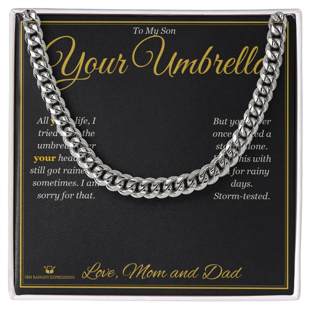 Your Umbrella - Cuban Link Chain for Son - personalized keepsake gift from SKH Radiant Expressions