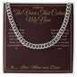 The Voice That Calms Me Now - Cuban Link Chain for Son