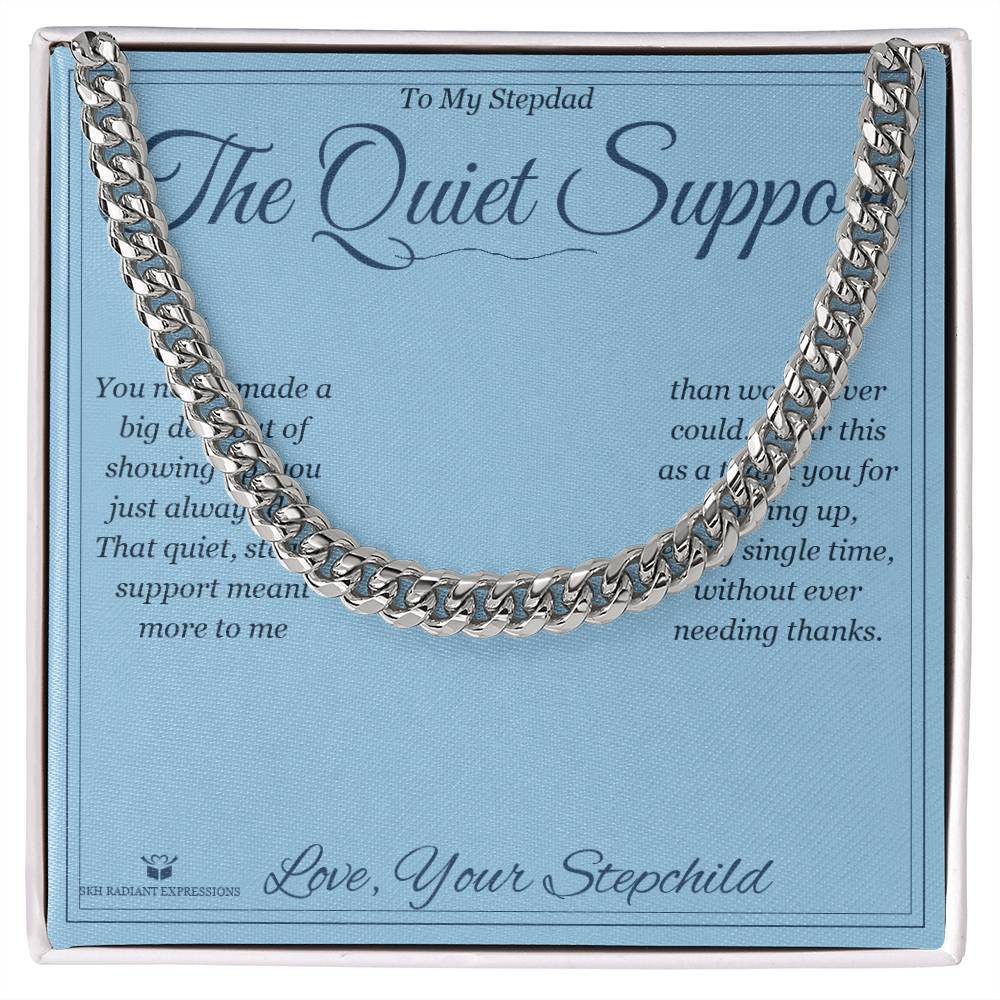 The Quiet Support - Cuban Link Chain for Stepdad - personalized keepsake gift from SKH Radiant Expressions