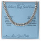 The Silence That Said Enough - Cuban Link Chain for Brother