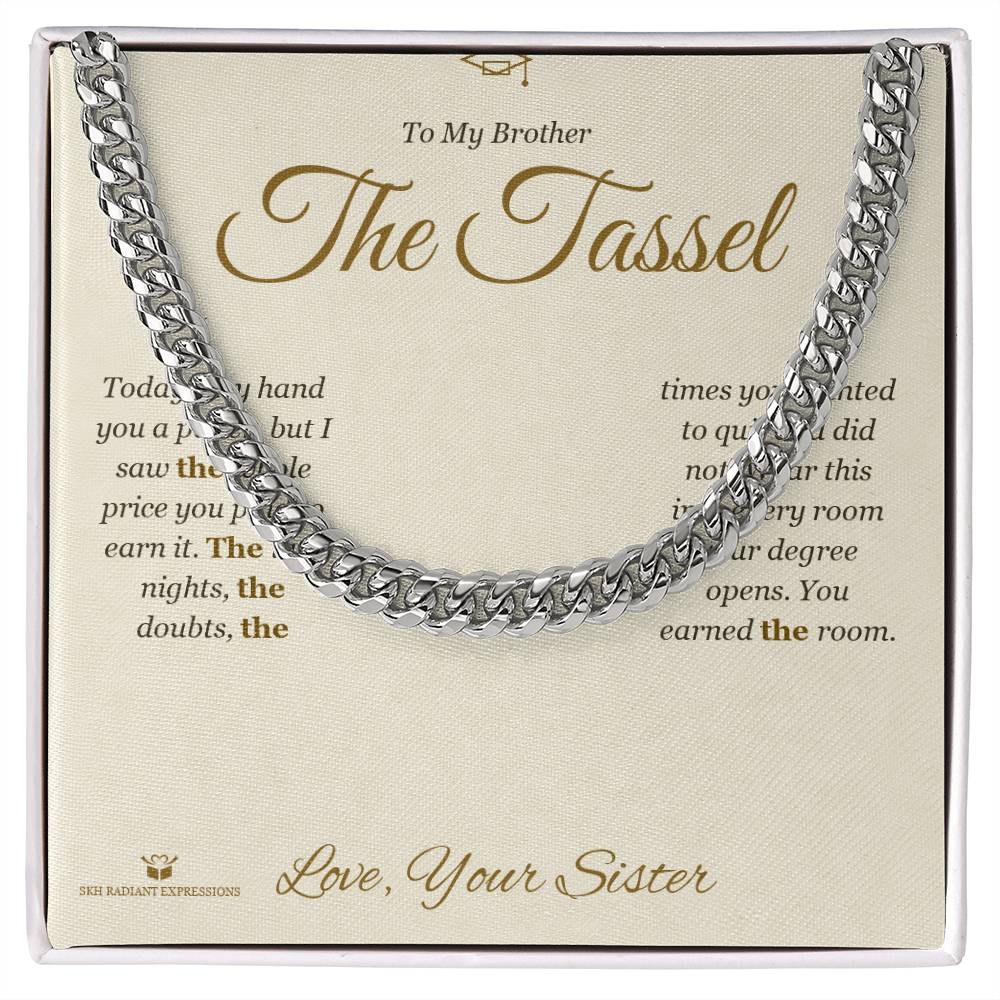 The Tassel - Cuban Link Chain for Brother - personalized keepsake gift from SKH Radiant Expressions