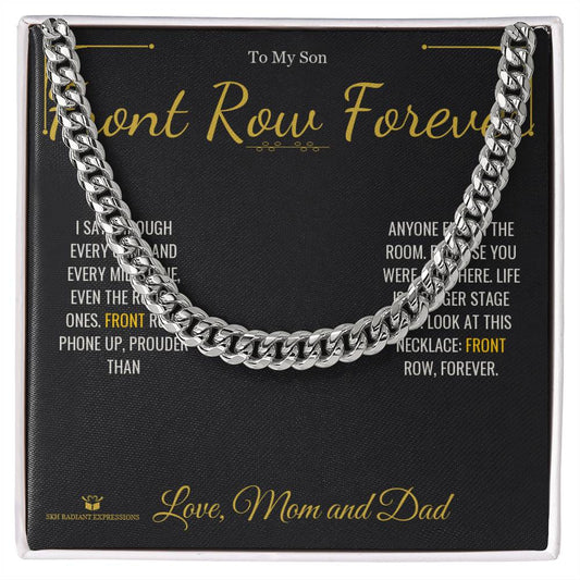Front Row Forever - Cuban Link Chain for Son - personalized keepsake gift from SKH Radiant Expressions