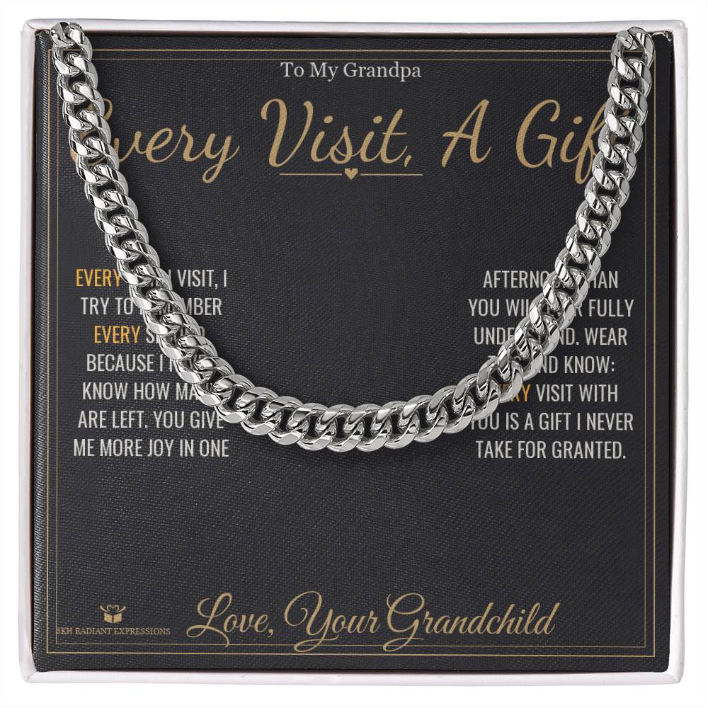 Every Visit, A Gift - Cuban Link Chain for Grandfather - personalized keepsake gift from SKH Radiant Expressions