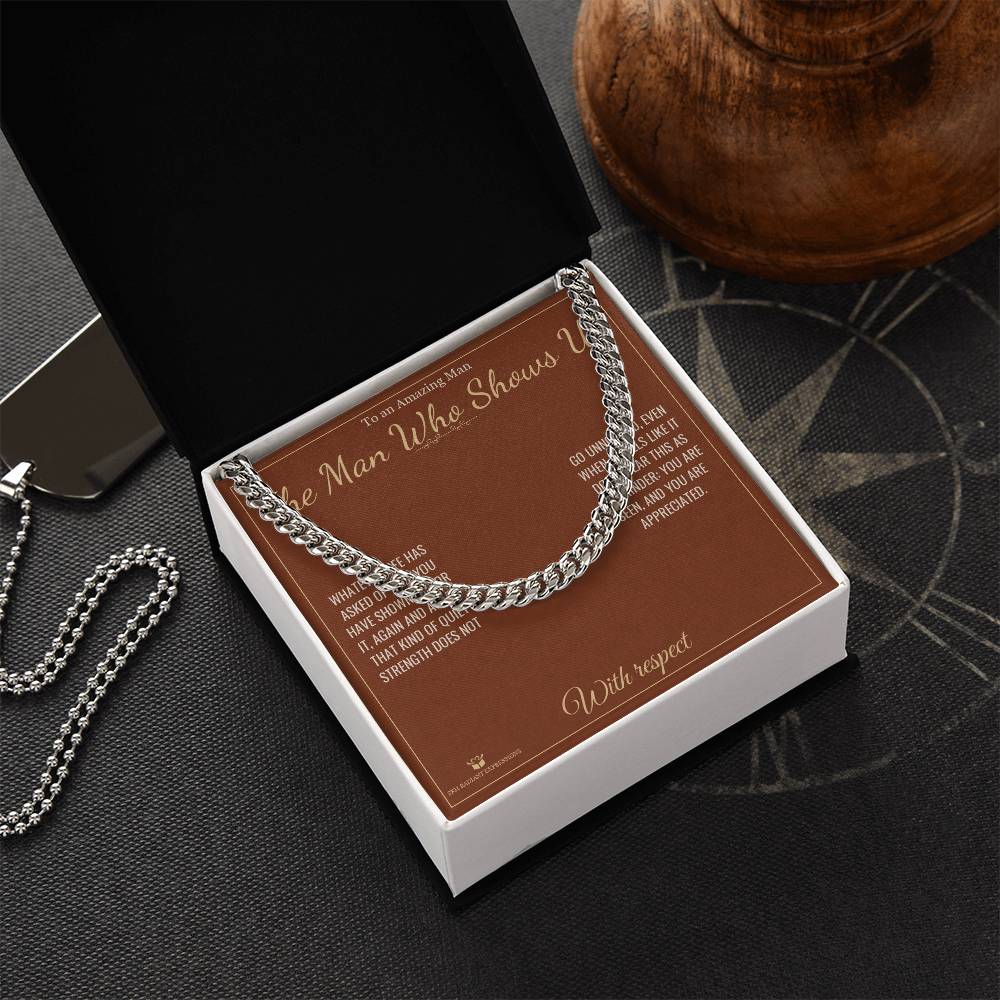 The Man Who Shows Up - Cuban Link Chain for Him