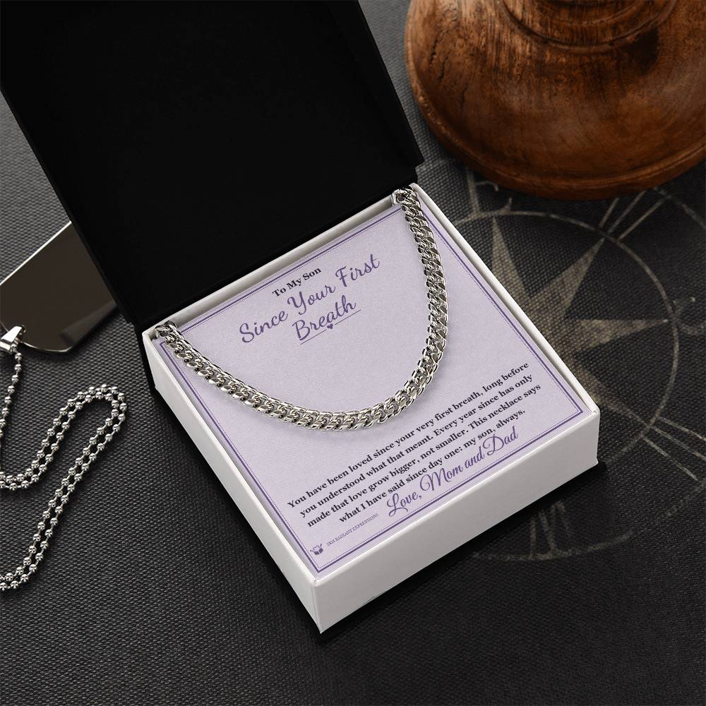 Since Your First Breath - Cuban Link Chain for Son