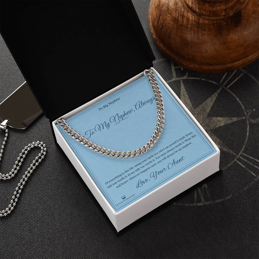 To My Nephew, Always - Cuban Link Chain for Nephew