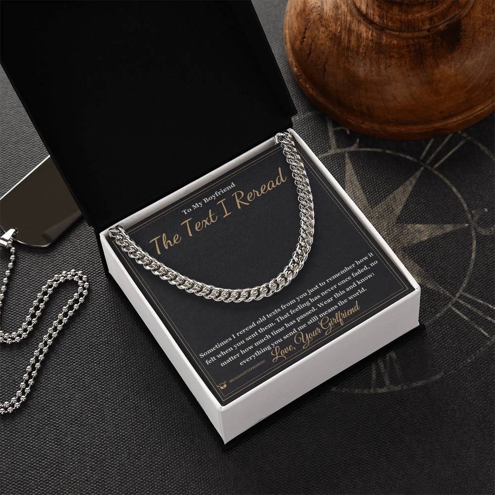 The Text I Reread - Cuban Link Chain for Boyfriend