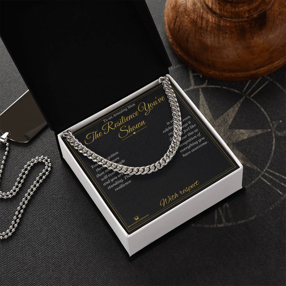 The Resilience You've Shown - Cuban Link Chain for Him