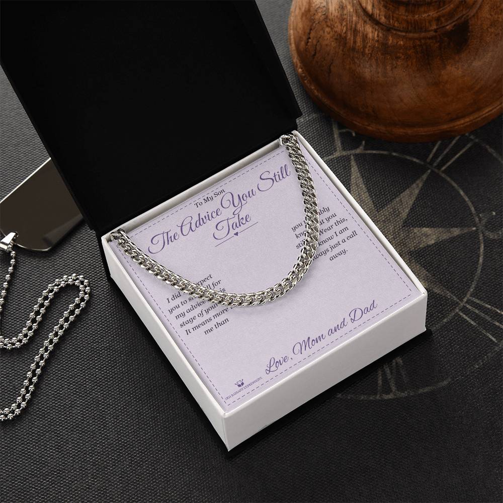 The Advice You Still Take - Cuban Link Chain for Son