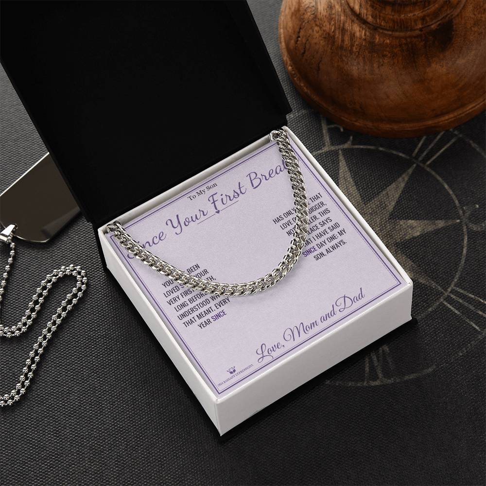 Since Your First Breath - Cuban Link Chain for Son