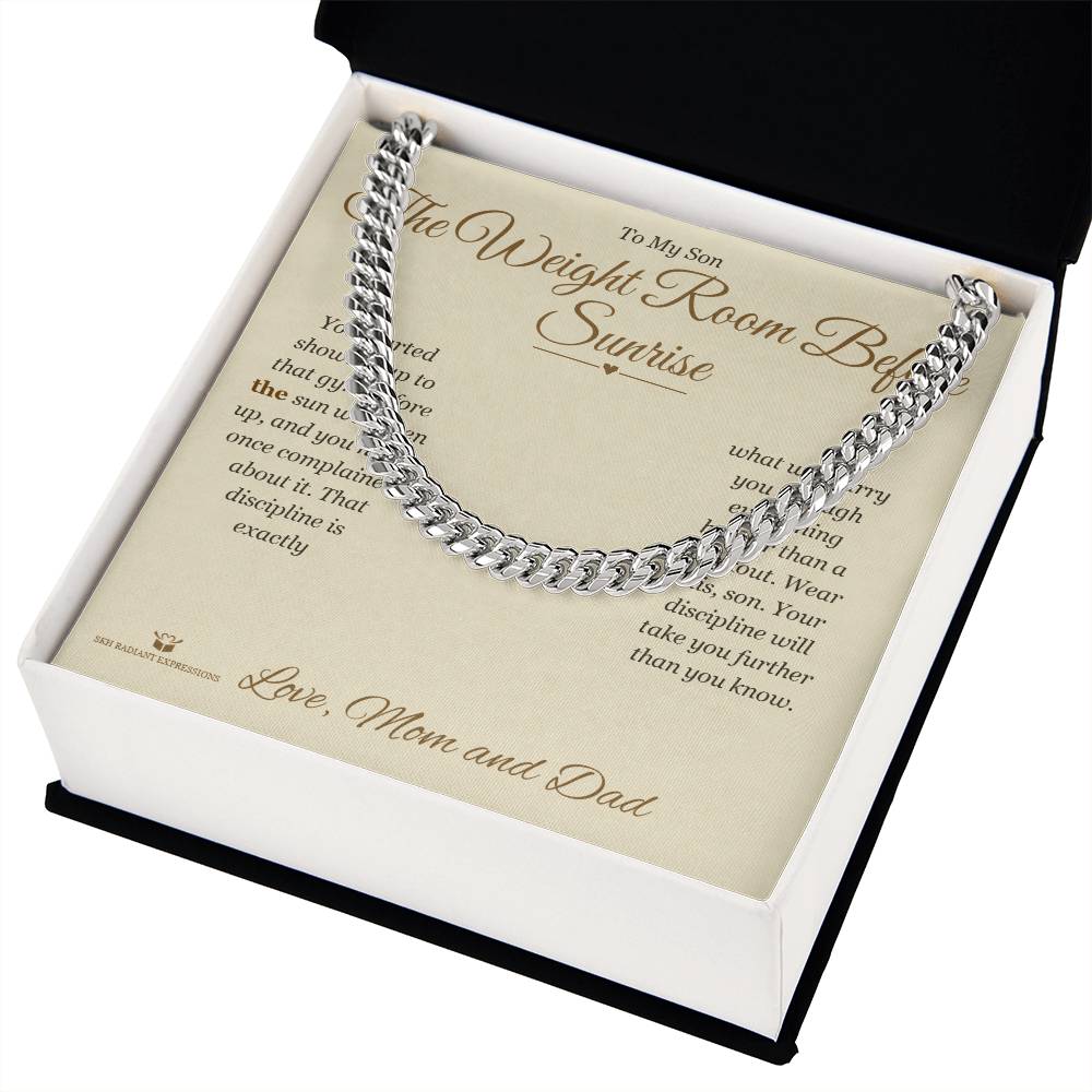 The Weight Room Before Sunrise - Cuban Link Chain for Son - personalized keepsake gift from SKH Radiant Expressions