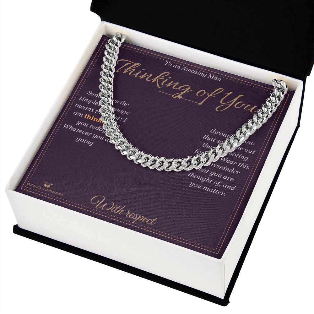 Thinking of You - Cuban Link Chain for Him - personalized keepsake gift from SKH Radiant Expressions