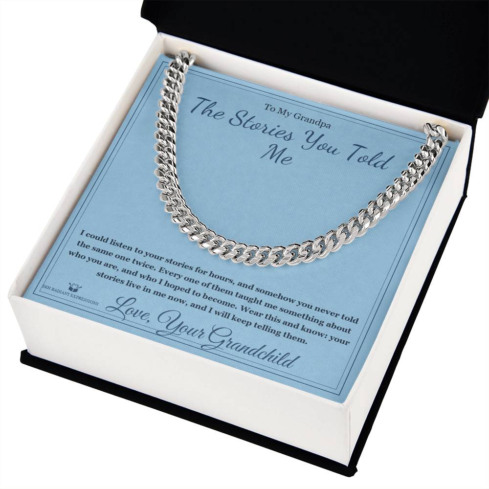 The Stories You Told Me - Cuban Link Chain for Grandfather