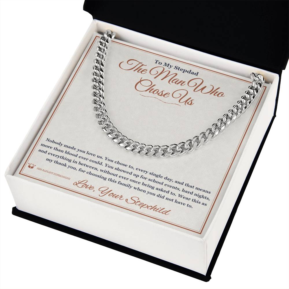 The Man Who Chose Us - Cuban Link Chain for Stepdad