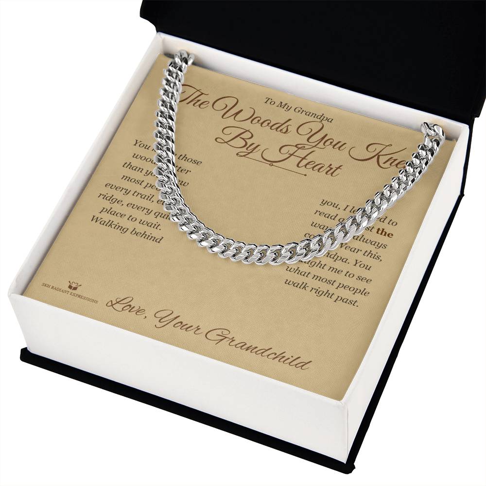 The Woods You Knew By Heart - Cuban Link Chain for Grandfather