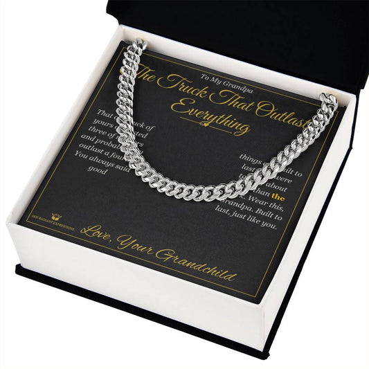 The Truck That Outlasted Everything - Cuban Link Chain for Grandfather - personalized keepsake gift from SKH Radiant Expressions