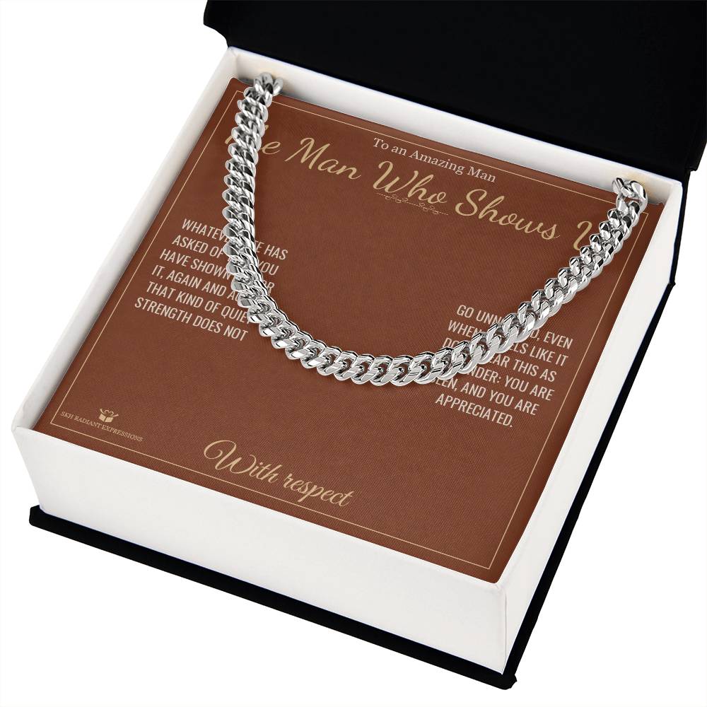The Man Who Shows Up - Cuban Link Chain for Him