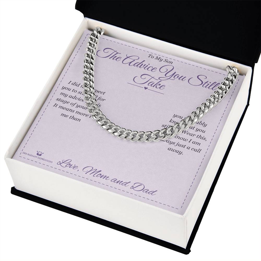 The Advice You Still Take - Cuban Link Chain for Son
