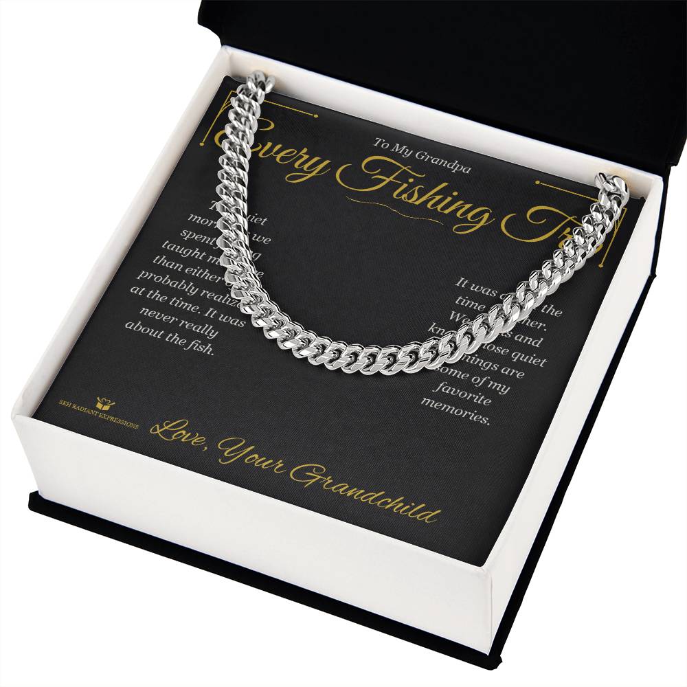 Every Fishing Trip - Cuban Link Chain for Grandfather