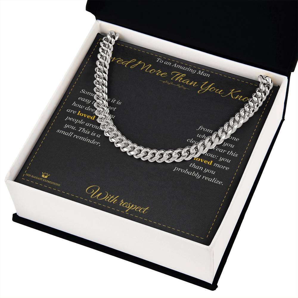 Loved More Than You Know - Cuban Link Chain for Him