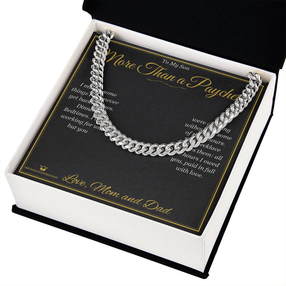 More Than a Paycheck - Cuban Link Chain for Son - personalized keepsake gift from SKH Radiant Expressions