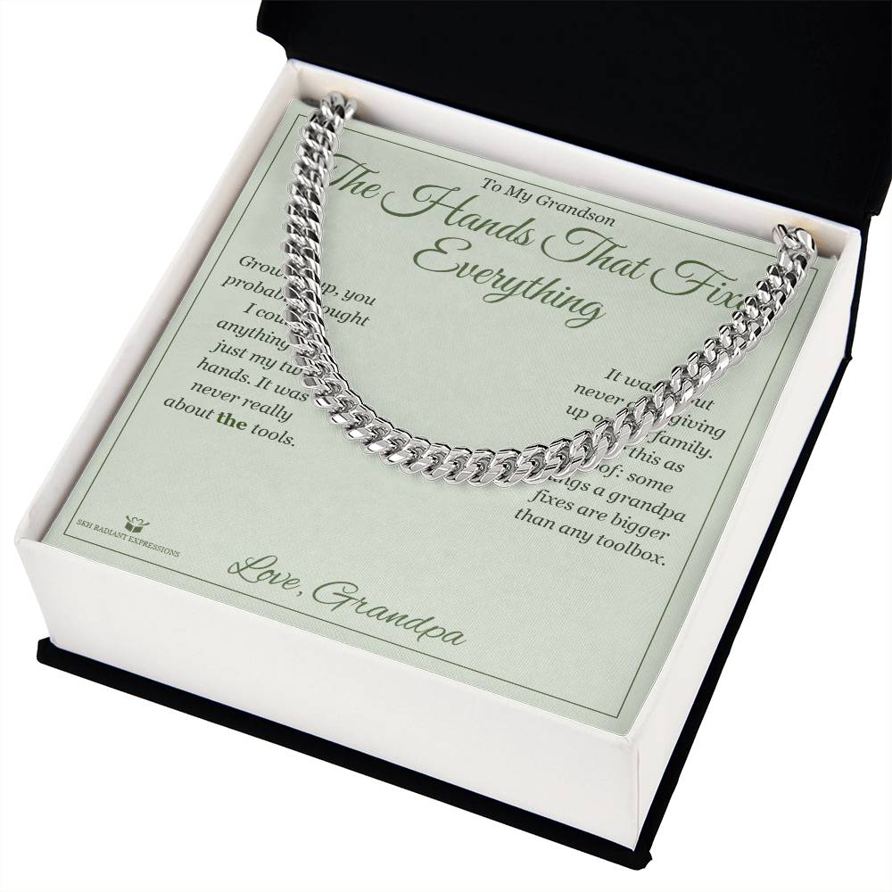 The Hands That Fixed Everything - Cuban Link Chain for Grandson - personalized keepsake gift from SKH Radiant Expressions