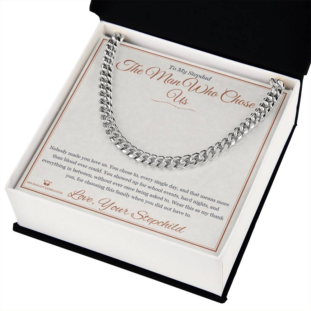 The Man Who Chose Us - Cuban Link Chain for Stepdad
