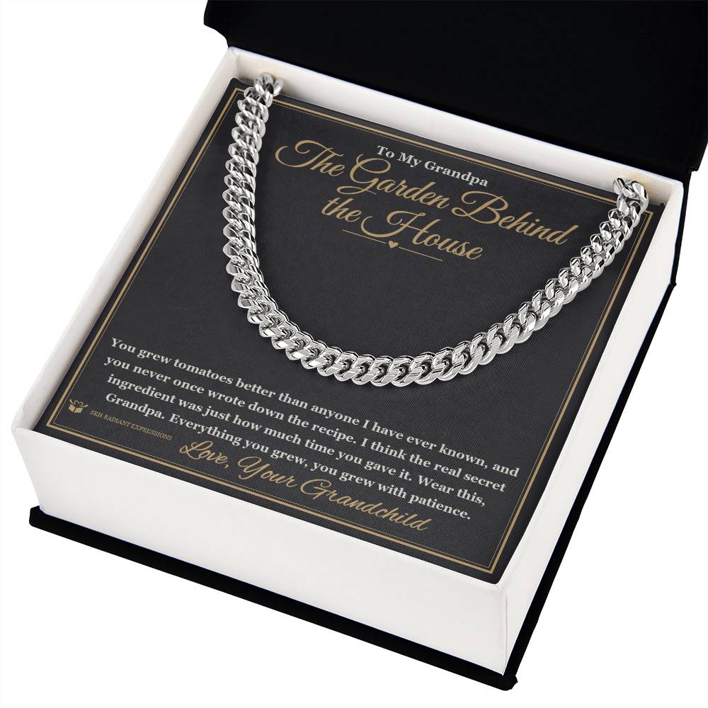 The Garden Behind the House - Cuban Link Chain for Grandfather