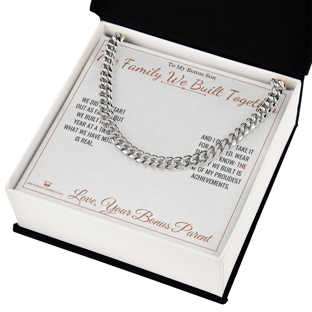 The Family We Built Together - Cuban Link Chain for Stepson - personalized keepsake gift from SKH Radiant Expressions