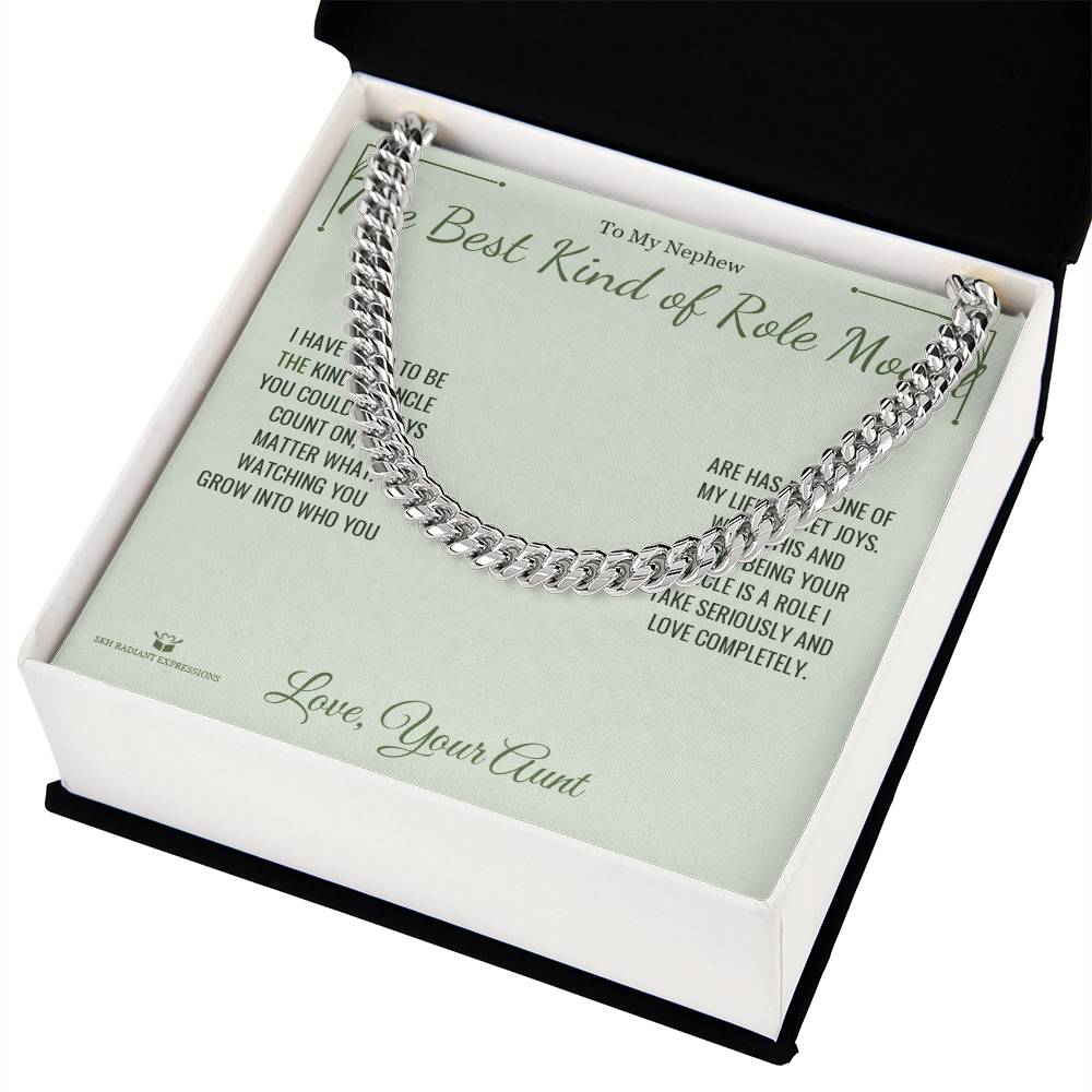 The Best Kind of Role Model - Cuban Link Chain for Nephew - personalized keepsake gift from SKH Radiant Expressions