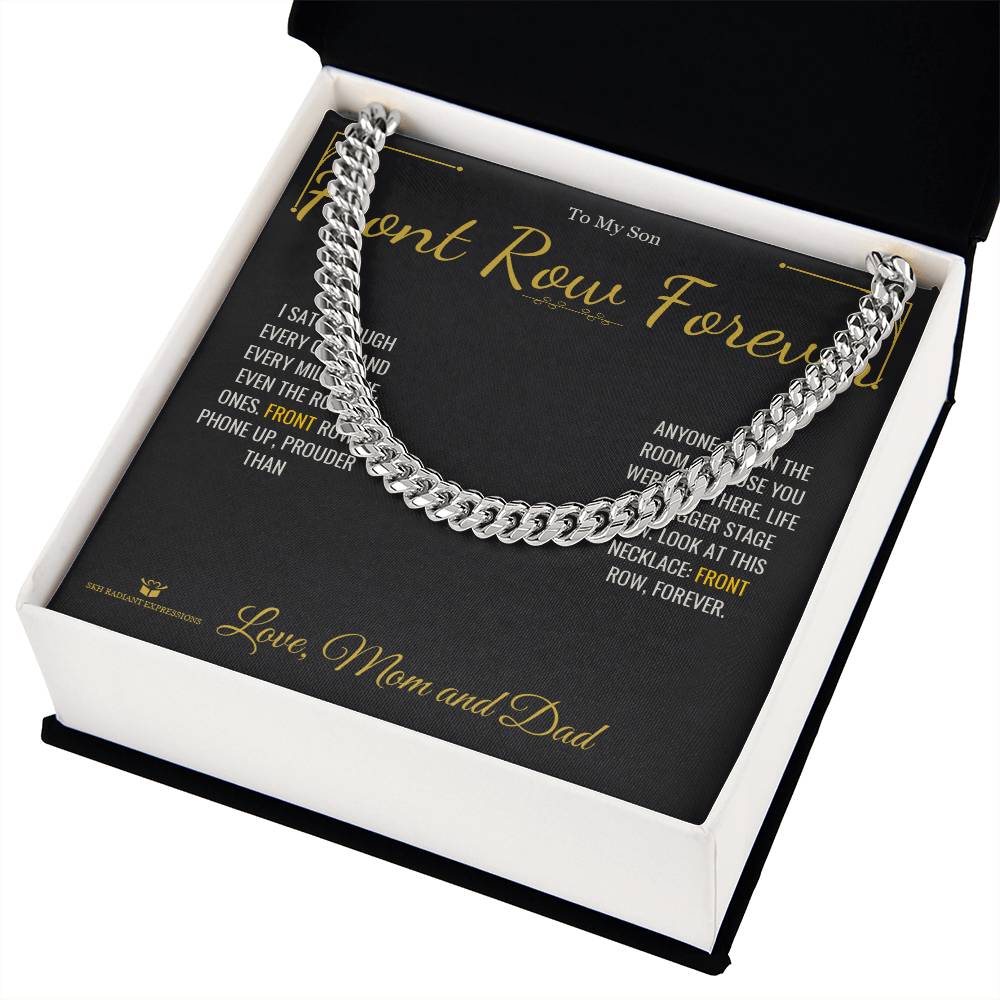 Front Row Forever - Cuban Link Chain for Son