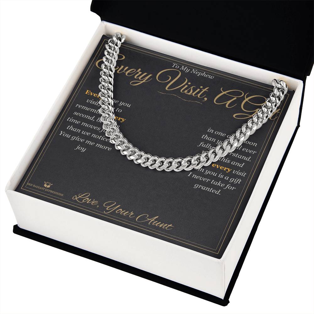 Every Visit, A Gift - Cuban Link Chain for Nephew