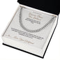 Braver Than You Believe - Cuban Link Chain for Boyfriend