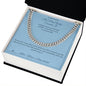 The Man Who Earned It - Cuban Link Chain for Stepdad