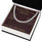 The Voice That Calms Me Now - Cuban Link Chain for Son