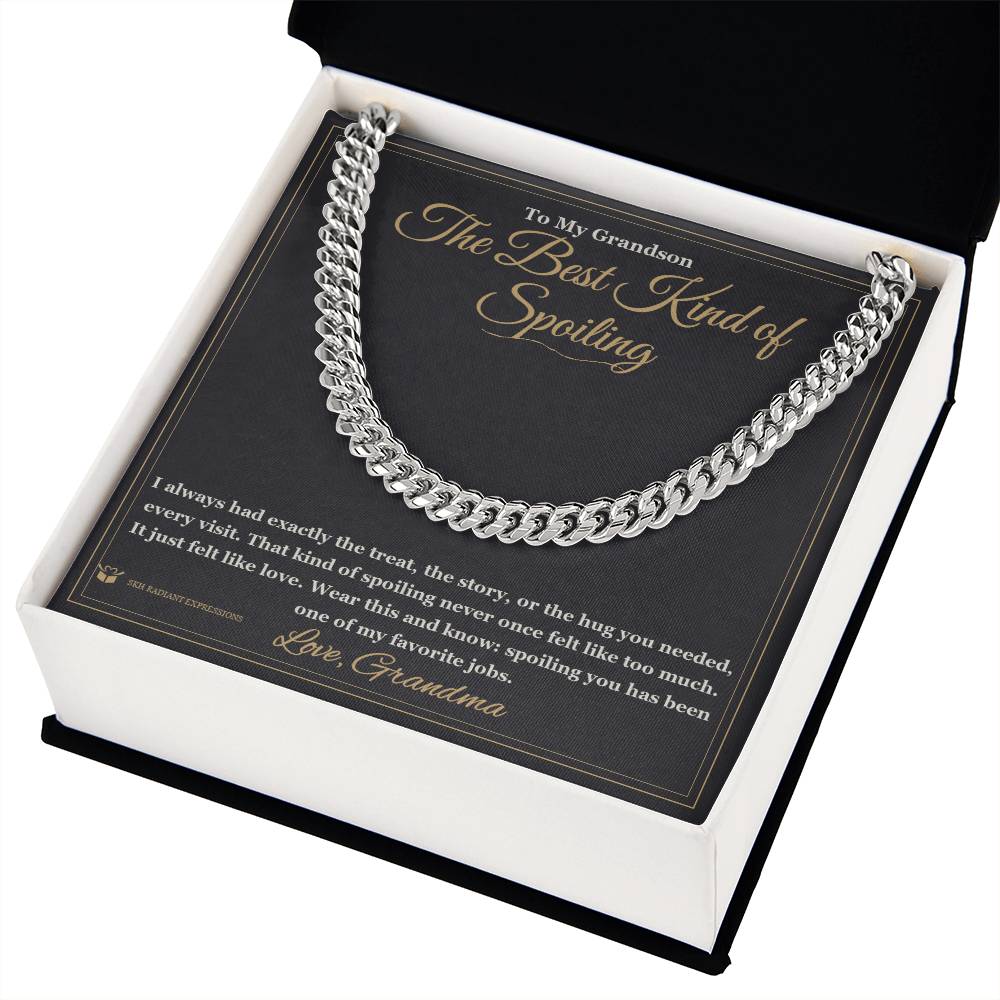 The Best Kind of Spoiling - Cuban Link Chain for Grandson
