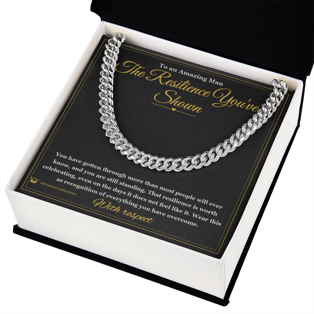 The Resilience You've Shown - Cuban Link Chain for Him