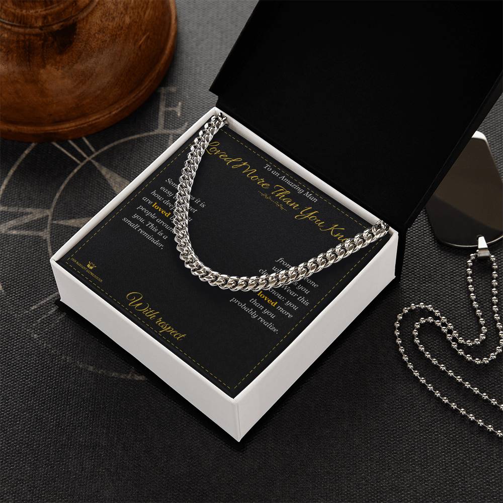 Loved More Than You Know - Cuban Link Chain for Him