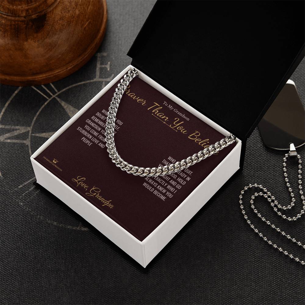 Braver Than You Believe - Cuban Link Chain for Grandson - personalized keepsake gift from SKH Radiant Expressions