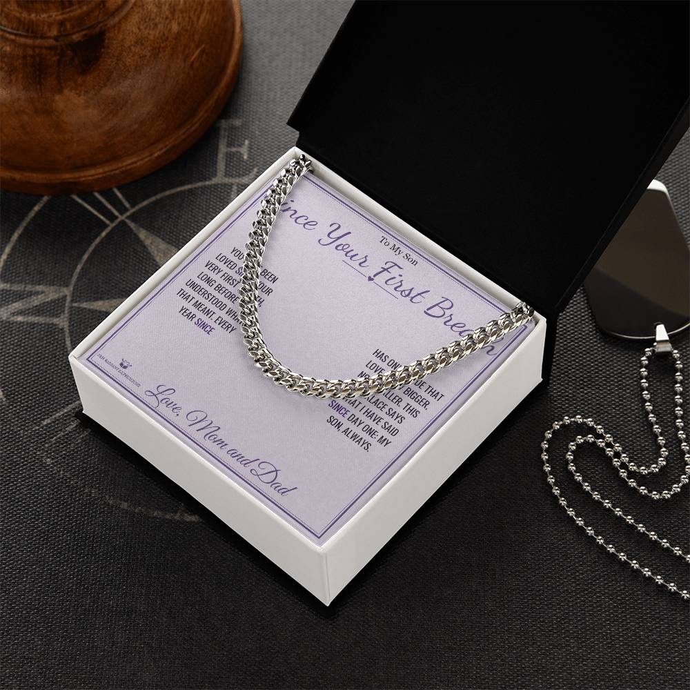Since Your First Breath - Cuban Link Chain for Son