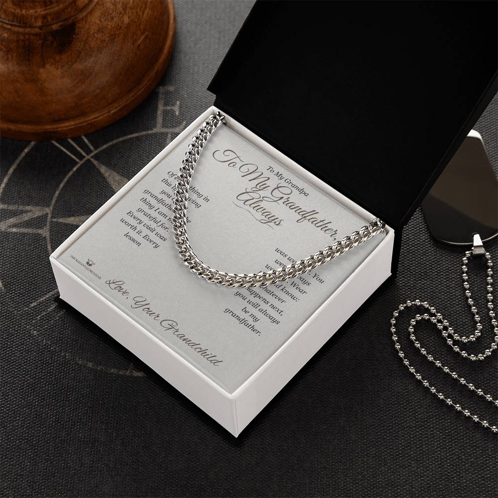 To My Grandfather, Always - Cuban Link Chain for Grandfather - personalized keepsake gift from SKH Radiant Expressions